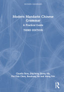 Modern Mandarin Chinese Grammar: A Practical Guide (Modern Grammars)	