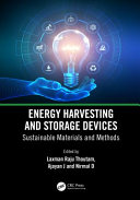  Energy Harvesting and Storage Devices: Sustainable Materials and Methods