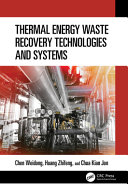  Thermal Energy Waste Recovery Technologies and Systems