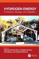  Hydrogen Energy: Production, Storage and Utilization