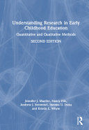  Understanding Research in Early Childhood Education: Quantitative and Qualitative Methods