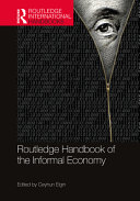  ROUTLEDGE HANDBOOK OF THE INFORMAL ECONOMY