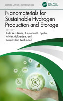 	Nanomaterials for Sustainable Hydrogen Production and Storage