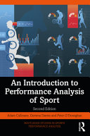  An Introduction to Performance Analysis of Sport (Routledge Studies in Sports Performance Analysis)