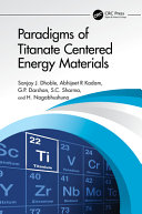  Paradigms of Titanate Centered Energy Materials