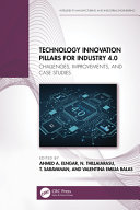  Technology Innovation Pillars for Industry 4.0