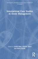 International Case Studies in Event Management (Routledge International Case Studies in Tourism)