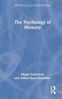 	The Psychology of Memory