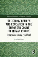  Religions, Beliefs, and Education in the European Court of Human Rights