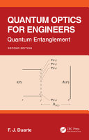  Quantum Optics for Engineers: Quantum Entanglement