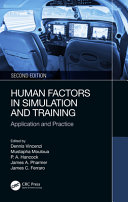  Human Factors in Simulation and Training. Application and Practice