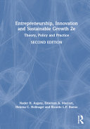  Entrepreneurship, Innovation, and Sustainable Growth: Theory, Policy, and Practice