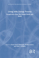  Living with Energy Poverty: Perspectives from the Global North and South (Routledge Explorations in Energy Studies)