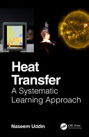  Heat Transfer: A Systematic Learning Approach