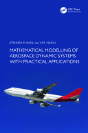  Mathematical Modelling of Aerospace Dynamic Systems with Practical Applications