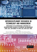  Interdisciplinary Research in Technology and Management