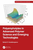  Polyampholytes in Advanced Polymer Science and Emerging Technologies