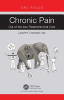  Chronic Pain: Out-of-the-box Treatments that Cure