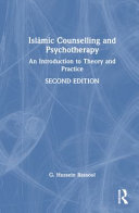  Islāmic Counselling and Psychotherapy: An Introduction to Theory and Practice