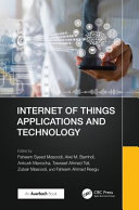  Internet of Things Applications and Technology