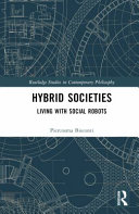  Hybrid Societies: Living with Social Robots
