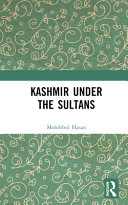 Kashmir under the Sultans	
