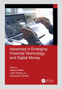  Advances in Emerging Financial Technology and Digital Money