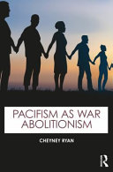 Pacifism as War Abolitionism	