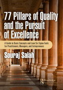 77 Pillars of Quality and the Pursuit of Excellence	