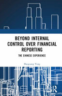  Beyond Internal Control over Financial Reporting