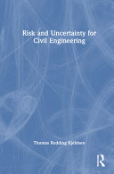  Risk and Uncertainty for Civil Engineering