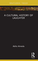  A Cultural History of Laughter