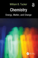 Chemistry: Energy, Matter, and Change