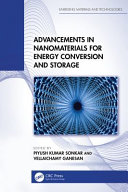  Advancements in Nanomaterials for Energy Conversion and Storage