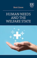 	Human Needs and the Welfare State