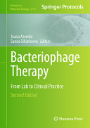 Bacteriophage Therapy. From Lab to Clinical Practice	