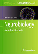  Neurobiology: Methods and Protocols 