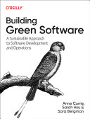  Building Green Software: A Sustainable Approach to Software Development and Operations