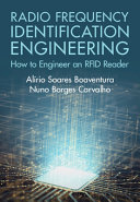  Radio Frequency Identification Engineering: How to Engineer an RFID Reader