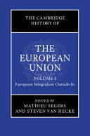  The Cambridge History of the European Union: Volume 1