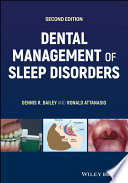 DENTAL MANAGEMENT OF SLEEP DISORDERS
