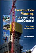 Construction Planning, Programming and Control, 4th Edition