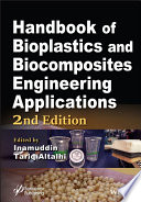 Handbook of Bioplastics and Biocomposites Engineering Applications