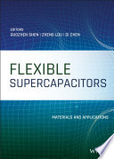 Flexible Supercapacitors: Materials and Applications