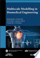 	Multiscale Modelling in Biomedical Engineering