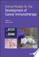 Animal Models for Development of Cancer Immunotherapy