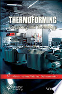  Thermoforming. Processing and Technology