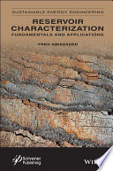 Reservoir Characterization: Fundamentals and Applications, Volume 2