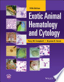 Exotic Animal Hematology and Cytology