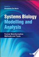 Systems Biology Modelling and Analysis: Formal Bioinformatics Methods and Tools